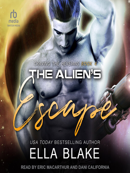 Title details for The Alien's Escape by Ella Blake - Available